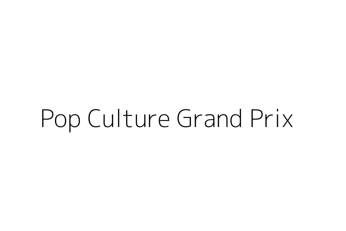 Pop Culture Grand Prix
